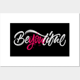 Be-you-tiful Posters and Art